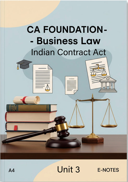 Indian Contract Act Unit-3 E-Notes | CA Foundation Notes